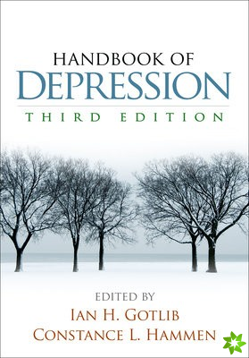 Handbook of Depression, Third Edition