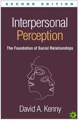 Interpersonal Perception, Second Edition