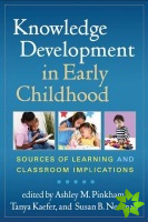 Knowledge Development in Early Childhood