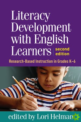 Literacy Development with English Learners, Second Edition