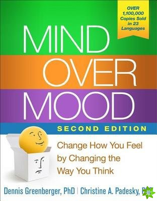 Mind Over Mood, Second Edition