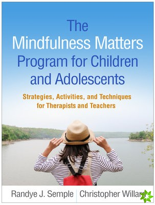 Mindfulness Matters Program for Children and Adolescents