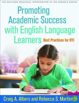 Promoting Academic Success with English Language Learners