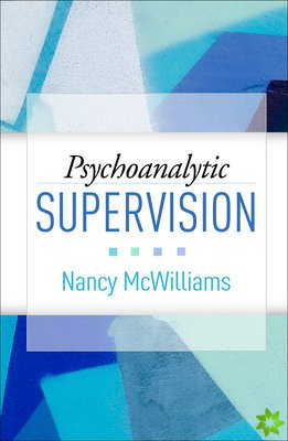 Psychoanalytic Supervision