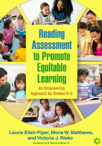 Reading Assessment to Promote Equitable Learning