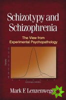 Schizotypy and Schizophrenia
