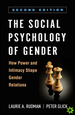 Social Psychology of Gender, Second Edition