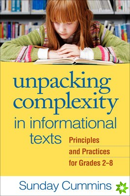 Unpacking Complexity in Informational Texts