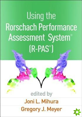 Using the Rorschach Performance Assessment System  (R-PAS)