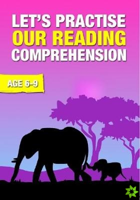 Let's Practise Our Reading Comprehension