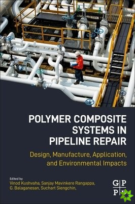 Polymer Composite Systems in Pipeline Repair