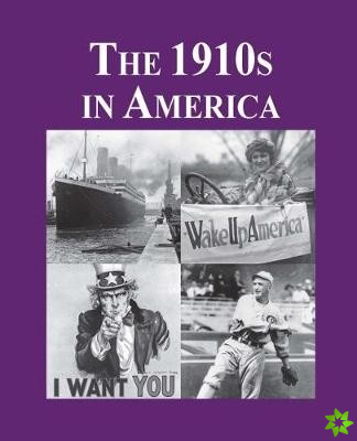 1910s in America