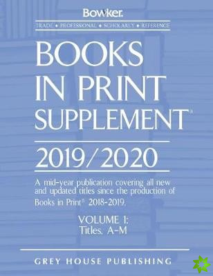 Books In Print Supplement - 3 Volume Set, 2019/20