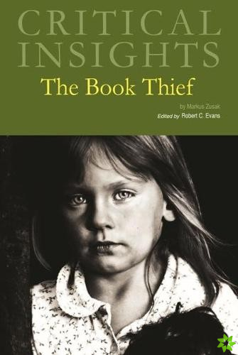 Critical Insights: The Book Thief