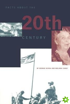 Facts About the 20th Century