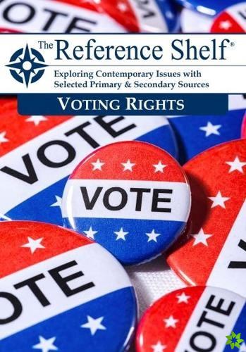 Reference Shelf: Voters' Rights
