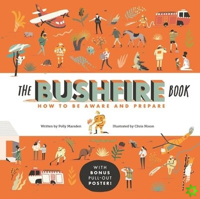 Bushfire Book: How to Be Aware and Prepare