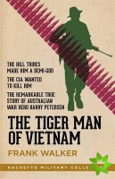 Tiger Man of Vietnam