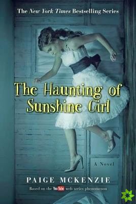Haunting of Sunshine Girl