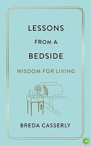 Lessons from a Bedside