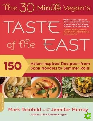 30-Minute Vegan's Taste of the East
