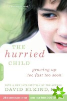 Hurried Child, 25th anniversary edition