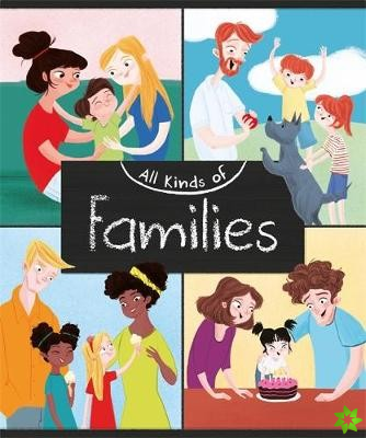 All Kinds of: Families
