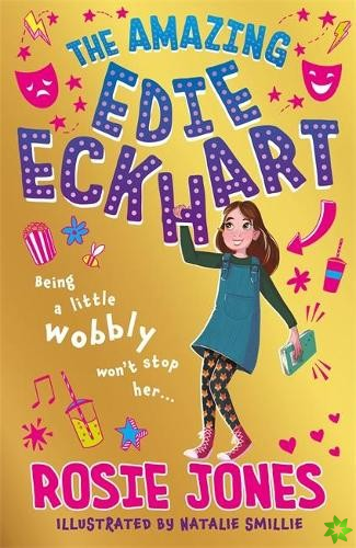 Amazing Edie Eckhart: The Amazing Edie Eckhart