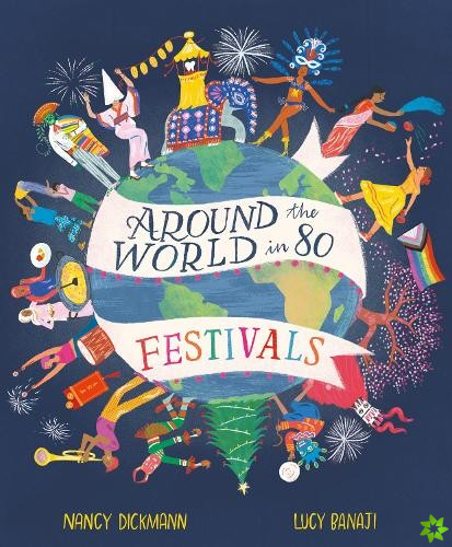 Around the World in 80 Festivals