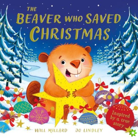 Beaver Who Saved Christmas