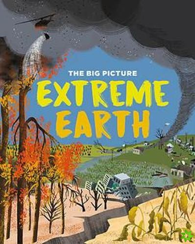 Big Picture: Extreme Earth