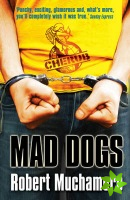 CHERUB: Mad Dogs