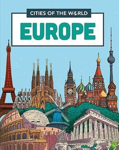 Cities of the World: Cities of Europe