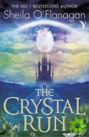Crystal Run: The Crystal Run