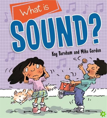 Discovering Science: What is Sound?