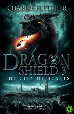 Dragon Shield: The City of Beasts