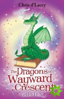 Dragons Of Wayward Crescent: Gruffen