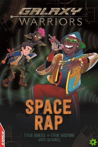 EDGE: Galaxy Warriors: Space Rap