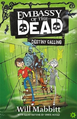 Embassy of the Dead: Destiny Calling