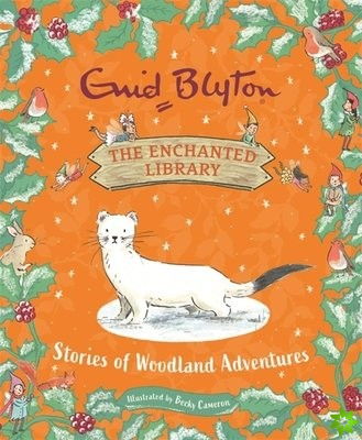Enchanted Library: Stories of Woodland Adventures
