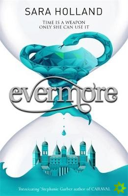 Everless: Evermore