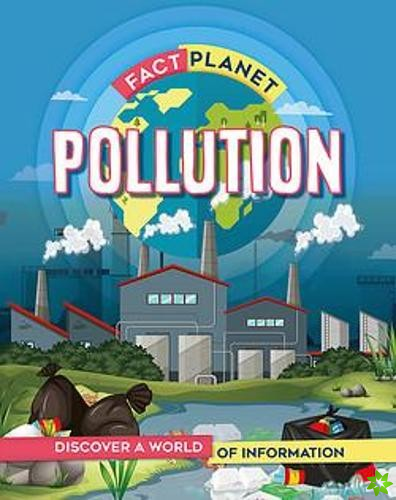 Fact Planet: Pollution