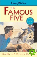 Famous Five: Five Have A Mystery To Solve