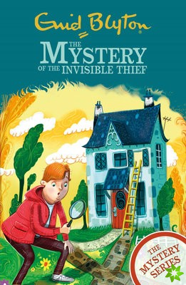 Find-Outers: The Mystery Series: The Mystery of the Invisible Thief