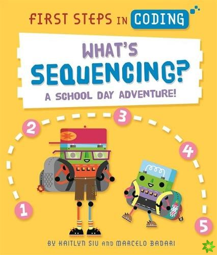 First Steps in Coding: What's Sequencing?