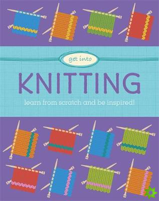 Get Into: Knitting