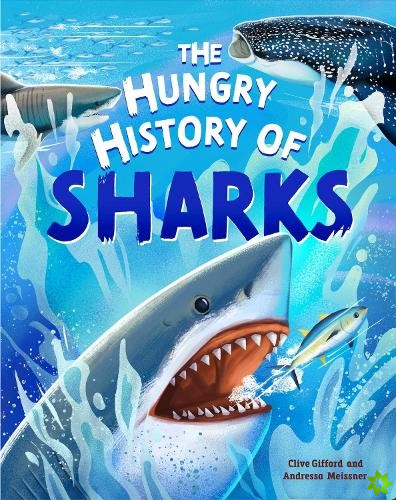 Hungry History of Sharks