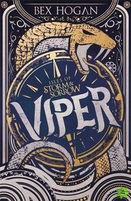 Isles of Storm and Sorrow: Viper