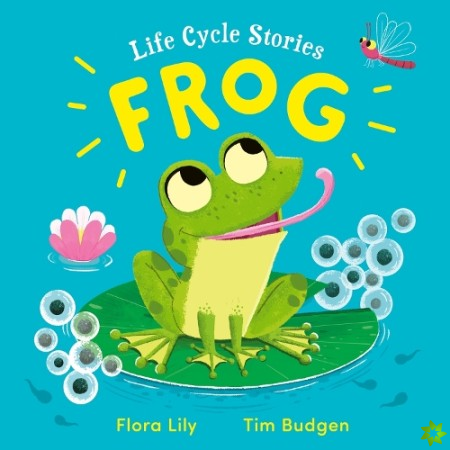 Life Cycle Stories: Frog