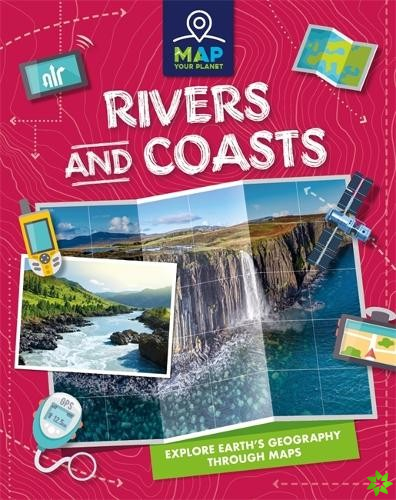 Map Your Planet: Rivers and Coasts
